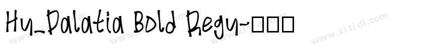 Hu_Palatia Bold Regu字体转换